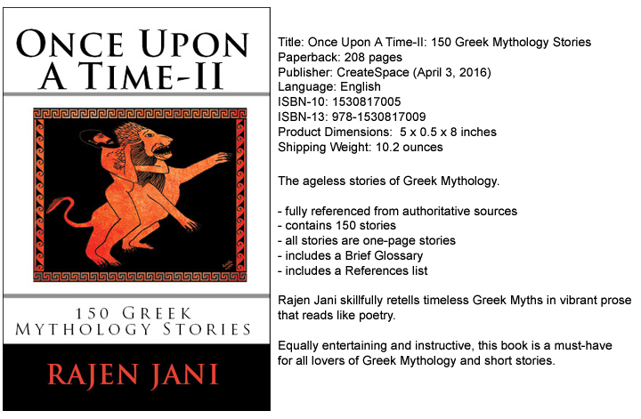 Once Upon A Time-II: 150 Greek Mythology Stories by Rajen Jani