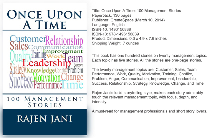 Once Upon A Time: 100 Management Stories by Rajen Jani